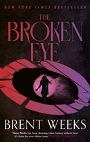 The Broken Eye : Book 3 of Lightbringer-9780356522456