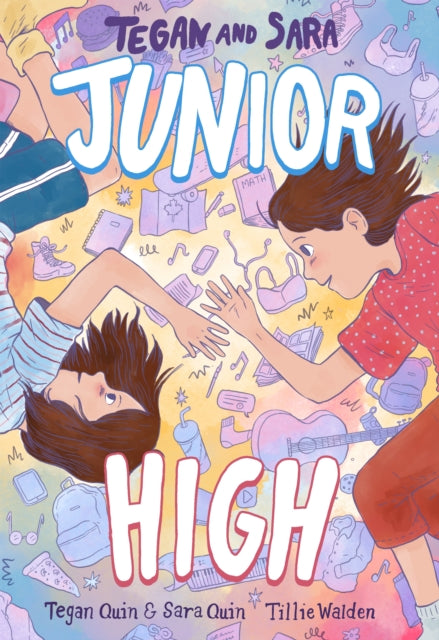 Tegan and Sara: Junior High-9780374313029
