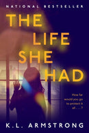The Life She Had-9780385697682
