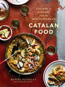 Catalan Food : Culture and Flavors from the Mediterranean-9780451495884
