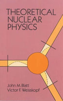 Theoretical Nuclear Physics-9780486668277