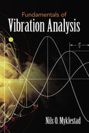 Fundamentals of Vibration Analysis-9780486824116
