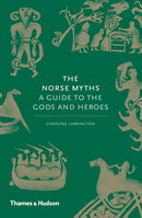 The Norse Myths : A Guide to the Gods and Heroes-9780500251966