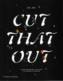 Cut That Out : Contemporary Collage in Graphic Design-9780500292242