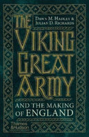 The Viking Great Army and the Making of England-9780500296622