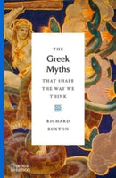 The Greek Myths That Shape the Way We Think-9780500518809