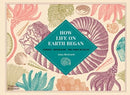 How Life on Earth Began : Fossils ? Dinosaurs ? The First Humans-9780500652527