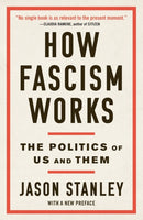 How Fascism Works : The Politics of Us and Them-9780525511854