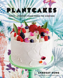 Plantcakes : Fancy + Everyday Vegan Cakes for Everyone-9780525611837