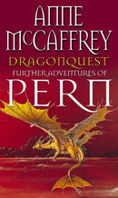 Dragonquest : (Dragonriders of Pern: 2): a captivating and breathtaking epic fantasy from one of the most influential fantasy and SF novelists of her generation-9780552116350