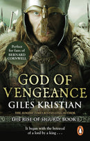 God of Vengeance : (The Rise of Sigurd 1): A thrilling, action-packed Viking saga from bestselling author Giles Kristian-9780552162425