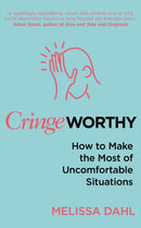Cringeworthy : How to Make the Most of Uncomfortable Situations-9780552173162