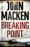 Breaking Point : (Reuben Maitland: book 3): an engrossing and distinctive thriller that you won't be able to forget-9780552174657