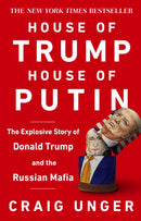 House of Trump, House of Putin : The Untold Story of Donald Trump and the Russian Mafia-9780552175449