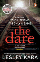 The Dare : The twisty and unputdownable thriller from the Sunday Times bestselling author of The Rumour-9780552177221