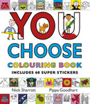 You Choose: Colouring Book with Stickers : A new story every time - what will YOU choose?-9780552564717