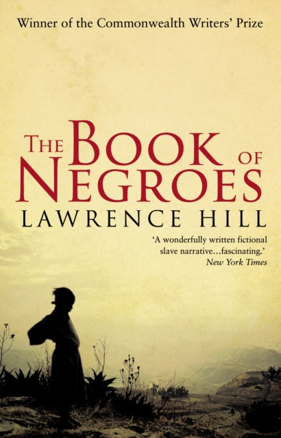 The Book of Negroes : The award-winning classic bestseller-9780552775489