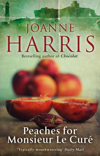 Peaches for Monsieur le Cure (Chocolat 3)-9780552776998