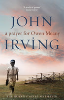 A Prayer For Owen Meany : a `genius' modern American classic-9780552993692