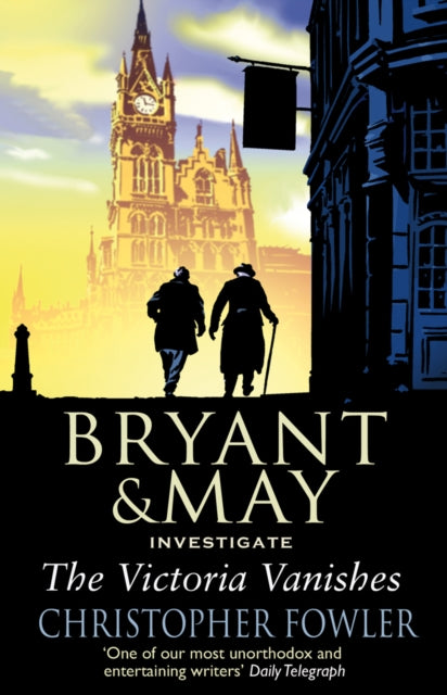 The Victoria Vanishes : (Bryant and May Book 6)-9780553817997