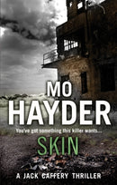 Skin : Featuring Jack Caffrey, star of BBC's Wolf series. A tense and terrifying thriller from the bestselling author-9780553820508