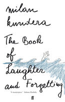 The Book of Laughter and Forgetting : 'A masterpiece' (Salman Rushdie)-9780571174379