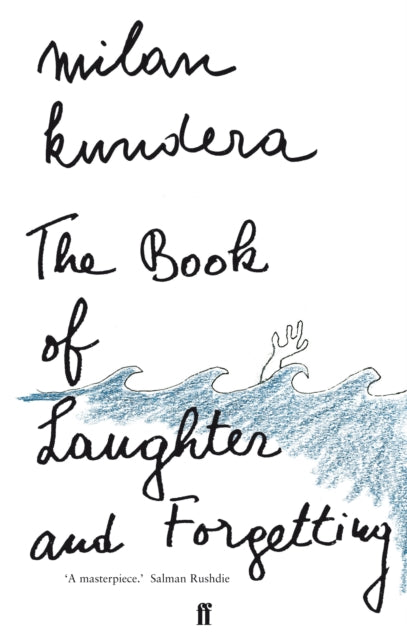 The Book of Laughter and Forgetting : 'A masterpiece' (Salman Rushdie)-9780571174379