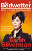 The Bedwetter : Stories of Courage, Redemption, and Pee-9780571251278