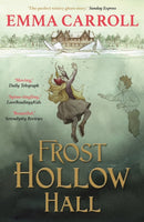 Frost Hollow Hall : 'The Queen of historical fiction.' Guardian-9780571295449