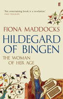 Hildegard of Bingen : The Woman of Her Age-9780571302437