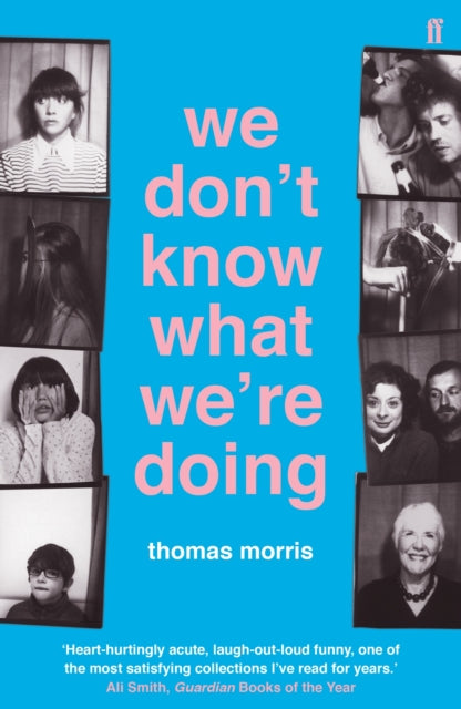 We Don't Know What We're Doing-9780571317028