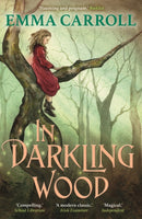 In Darkling Wood : 'The Queen of historical fiction.' Guardian-9780571317578