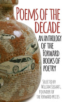 Poems of the Decade : An Anthology of the Forward Books of Poetry-9780571325405