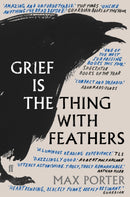 Grief Is the Thing with Feathers : NOW A MAJOR MOTION PICTURE-9780571327232