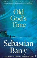 Old God's Time : 'A masterpiece.' Sunday Times-9780571332779
