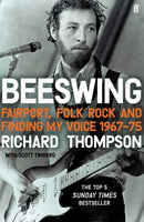 Beeswing : Fairport, Folk Rock and Finding My Voice, 1967-75-9780571348176