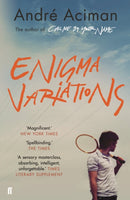 Enigma Variations : From the multi-million copy bestselling author of Call Me By Your Name-9780571349692