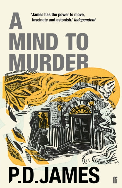 A Mind to Murder : The classic locked-room murder mystery from the 'Queen of English crime' (Guardian)-9780571350780