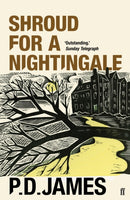Shroud for a Nightingale : The classic murder mystery from the 'Queen of English crime' (Guardian)-9780571350803