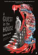 A Guest in the House : `Vividly drawn and masterfully plotted.' Observer, GRAPHIC NOVEL OF THE MONTH-9780571355457