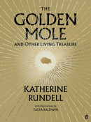 The Golden Mole : and Other Living Treasure: 'A rare and magical book.' Bill Bryson-9780571362493
