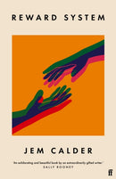 Reward System : 'A superb writer, by turns funny, graceful, acidly cynical, lyrical' GUARDIAN-9780571363780