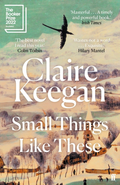 Small Things Like These : Shortlisted for the Booker Prize 2022-9780571368709