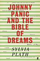 Johnny Panic and the Bible of Dreams : and other prose writings-9780571374779
