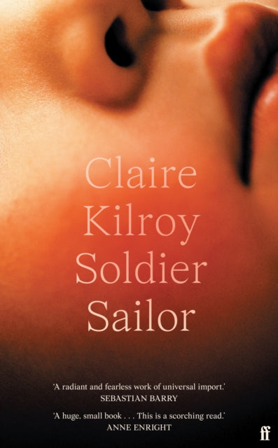 Soldier Sailor : 'One of the finest novels published this year' The Sunday Times-9780571381142