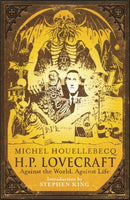 H.P. Lovecraft: Against the World, Against Life-9780575084018