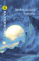 Helliconia : Helliconia Spring, Helliconia Summer, Helliconia Winter-9780575086159