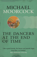 The Dancers at the End of Time-9780575108554