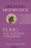 Elric: The Sleeping Sorceress-9780575113886