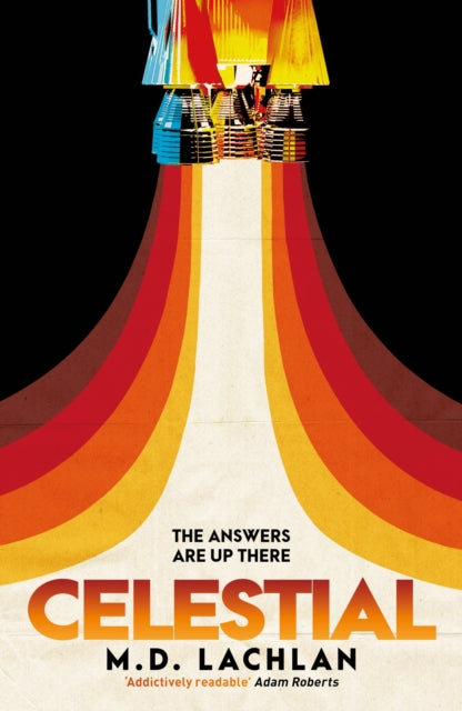 Celestial : An alternative history set at the height of the space race-9780575115262